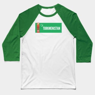 Turkmenistan Flag Baseball T-Shirt